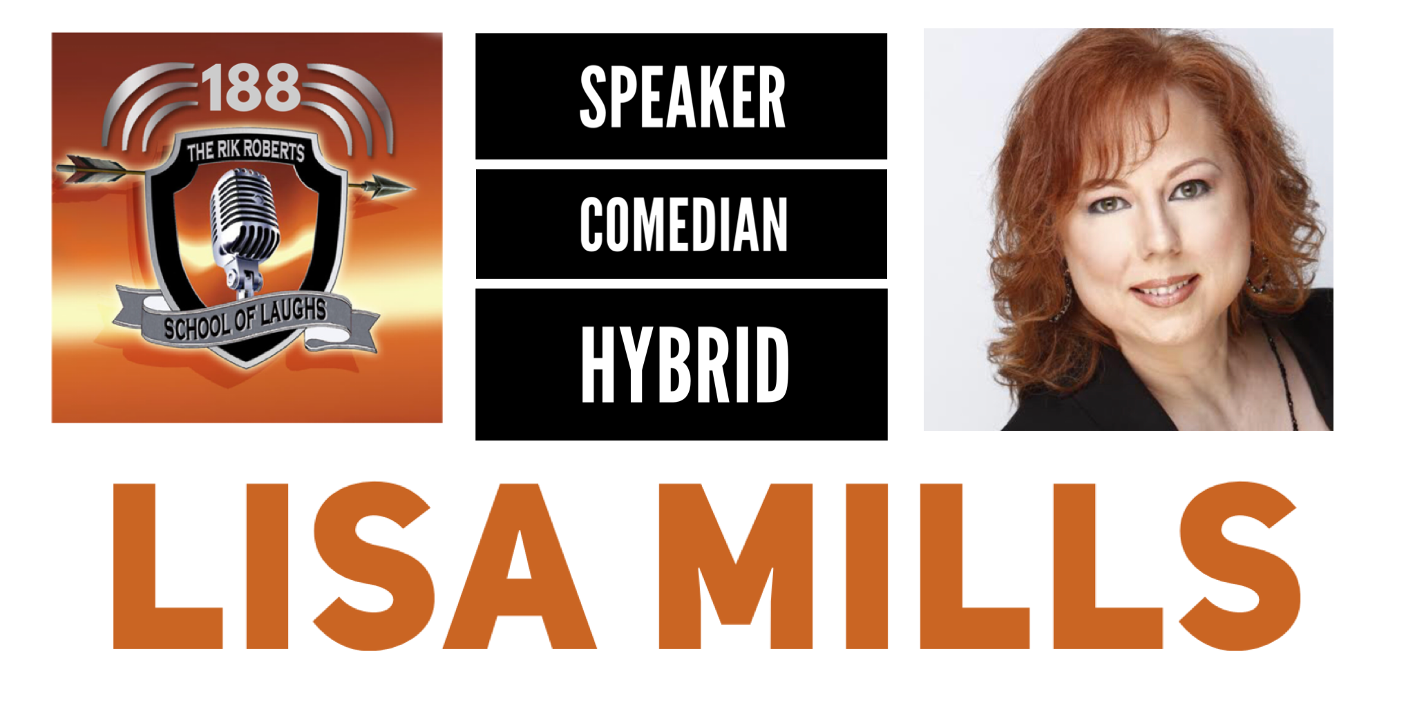 LISA MILLS HYBRID COMEDIAN SPEAKER [EP. 188]